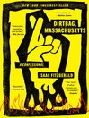 Cover image for Dirtbag, Massachusetts